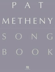 Pat Metheny Songbook: Lead Sheets (2004)
