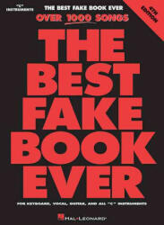 The Best Fake Book Ever: C Edition - Hal Leonard Publishing Corporation, Hal Leonard Publishing Corporation (2011)