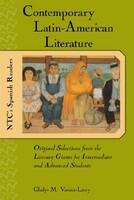 Contemporary Latin American Literature: Original Selections from the Literary Giants for Intermediate and Advanced Students (2009)