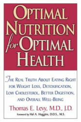 Optimal Nutrition for Optimal Health (2007)