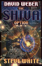 The Shiva Option - David Weber, Steve White (2002)