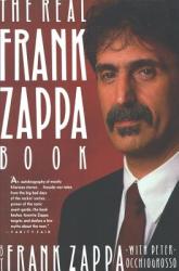Real Frank Zappa Book - Frank Zappa (2005)