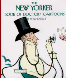 The New Yorker Book of Doctor Cartoons - New Yorker (2001)
