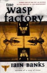 Wasp Factory - Iain Banks (2009)