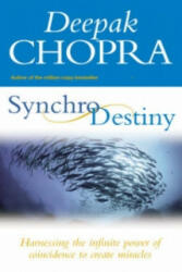 Synchrodestiny - Deepak Chopra (2005)