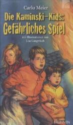Die Kaminski-Kids - Gefährliches Spiel (2012)