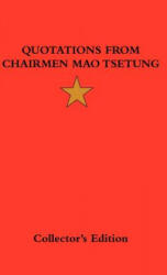 Quotations from Chairman Mao Tsetung - Mao Tse-Tung, Mao Zedong, Frederick Ellis (2007)