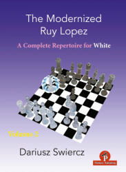 Modernized Ruy Lopez - Volume 2 - Dariusz Swiercz (ISBN: 9789464201086)