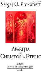 Apariţia lui Christos în eteric (ISBN: 9786068358246)