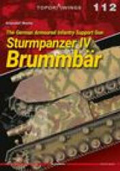 German Armoured Infantry Support Gun Sturmpanzer Iv BrummbaR (ISBN: 9788366673274)