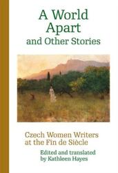 A World Apart and Other Stories (ISBN: 9788024647333)