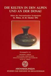 DIE KELTEN IN DEN ALPEN UND AN DER DONAU (ISBN: 9789638046215)
