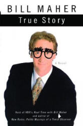 True Story - Bill Maher (2010)