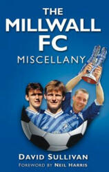 Millwall FC Miscellany - David Sullivan (2011)