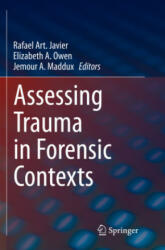 Assessing Trauma in Forensic Contexts - Jemour A. Maddux, Elizabeth A. Owen (ISBN: 9783030331085)