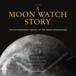 Moon Watch Story - G. R. A. M (ISBN: 9782940506415)