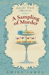 A Sampling of Murder: Cupcake Truck Mysteries (ISBN: 9781988480268)