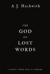 God of Lost Words - Hackwith, A. J. (ISBN: 9781984806413)
