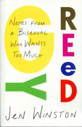 Greedy: Notes from a Bisexual Who Wants Too Much (ISBN: 9781982179175)