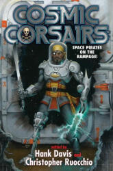 Cosmic Corsairs - Christopher Ruocchio (ISBN: 9781982125691)