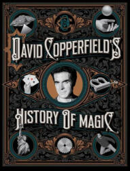 David Copperfield's History of Magic - Richard Wiseman, David Britland (ISBN: 9781982112912)