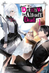 The Detective Is Already Dead, Vol. 1 - nigozyu (ISBN: 9781975325756)