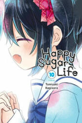 Happy Sugar Life, Vol. 10 - Tomiyaki Kagisora (ISBN: 9781975324698)