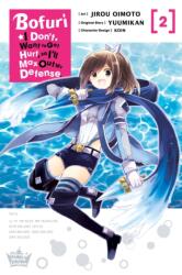 Bofuri: I Don't Want to Get Hurt, so I'll Max Out My Defense. , Vol. 2 (ISBN: 9781975323882)