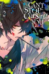 Can't Stop Cursing You, Vol. 2 (ISBN: 9781975321703)