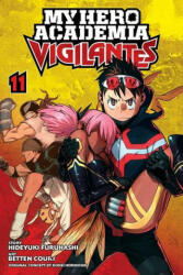 My Hero Academia: Vigilantes, Vol. 11 - Kohei Horikoshi, Betten Court (ISBN: 9781974725168)