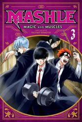 Mashle: Magic and Muscles, Vol. 3 - Hajime Komoto (ISBN: 9781974725113)