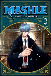 Mashle: Magic and Muscles, Vol. 2 - Hajime Komoto (ISBN: 9781974723515)