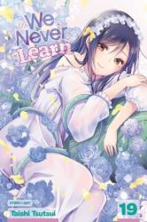 We Never Learn, Vol. 19 (ISBN: 9781974723454)