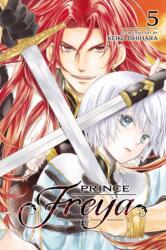 Prince Freya, Vol. 5 - Keiko Ishihara (ISBN: 9781974723362)