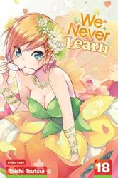We Never Learn, Vol. 18 - Taishi Tsutsui (ISBN: 9781974722921)