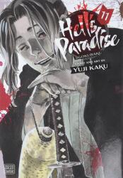 Hell's Paradise: Jigokuraku, Vol. 11 - Yuji Kaku (ISBN: 9781974722822)