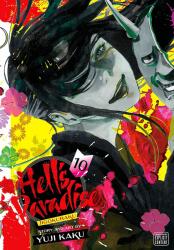 Hell's Paradise: Jigokuraku, Vol. 10 - Yuji Kaku (ISBN: 9781974720996)