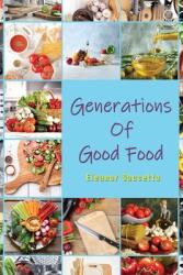 Generations Of Good Food (ISBN: 9781953616975)
