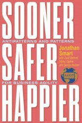 Sooner Safer Happier - Zsolt Berend, Myles Ogilvie (ISBN: 9781950508419)