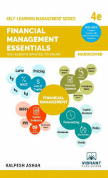 Financial Management Essentials You Always Wanted To Know (ISBN: 9781949395693)