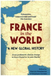 France in the World - Stéphane Gerson (ISBN: 9781913547011)
