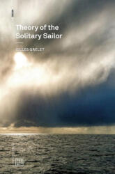 Theory of the Solitary Sailor - Grelet, Gilles (ISBN: 9781913029968)