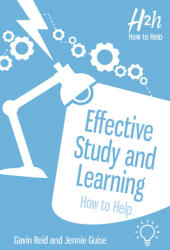 Effective Study and Learning: How to Help (ISBN: 9781912755905)