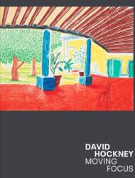 David Hockney - Moving Focus (ISBN: 9781849767729)