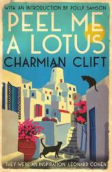 Peel Me a Lotus (ISBN: 9781838110123)