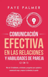 Comunicacion Efectiva en las Relaciones y Habilidades de Pareja (ISBN: 9781801342667)