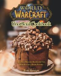 World of Warcraft Unofficial Cookbook (ISBN: 9781801219648)