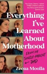 Everything I've Learned about Motherhood (ISBN: 9781800194212)