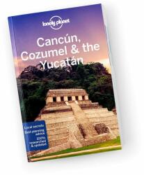 Lonely Planet Cancun, Cozumel & the Yucatan - Ray Bartlett, Stuart Butler (ISBN: 9781788684354)