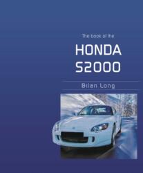 The Book of the Honda S2000 (ISBN: 9781787117518)